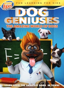 watch Dog Geniuses online free