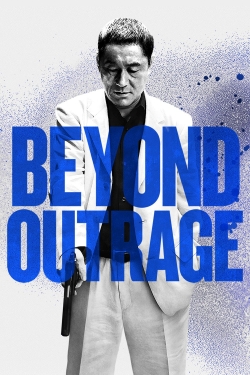 watch Outrage Beyond online free