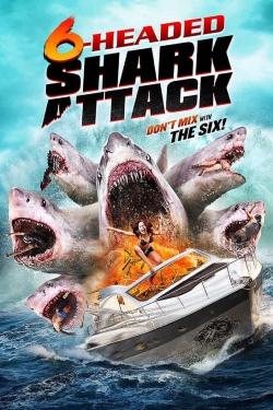 watch 6-Headed Shark Attack online free