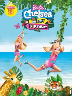 watch Barbie & Chelsea the Lost Birthday online free
