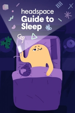 watch Headspace Guide to Sleep online free