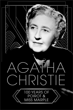 watch Agatha Christie: 100 Years of Poirot and Miss Marple online free