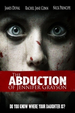 watch The Abduction of Jennifer Grayson online free
