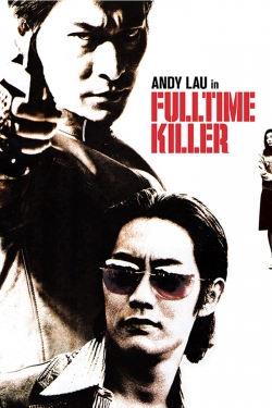 watch Fulltime Killer online free