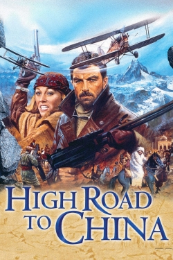 watch High Road to China online free