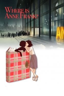 watch Where Is Anne Frank online free