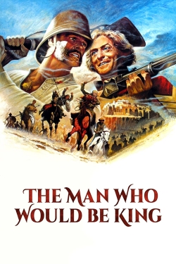 watch The Man Who Would Be King online free