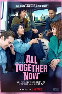 watch All Together Now online free