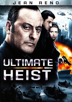 watch Ultimate Heist online free
