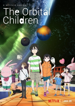 watch The Orbital Children online free