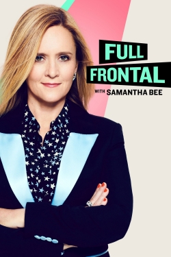 watch Full Frontal with Samantha Bee online free