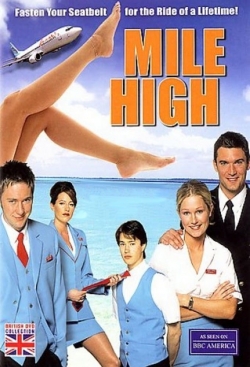 watch Mile High online free