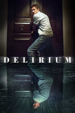 watch Delirium online free