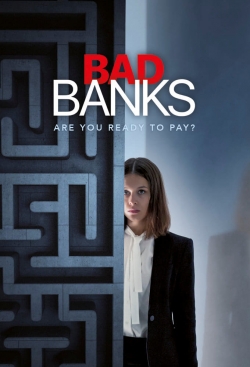 watch Bad Banks online free