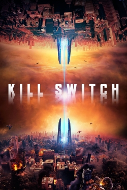 watch Kill Switch online free
