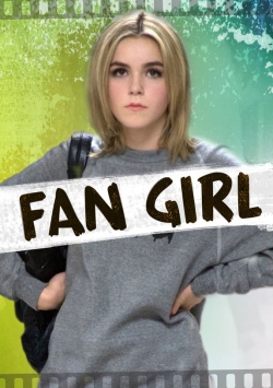 watch Fan Girl online free