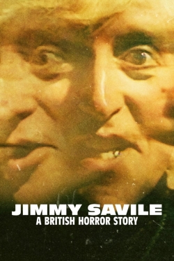 watch Jimmy Savile: A British Horror Story online free