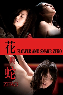 watch Flower and Snake: Zero online free
