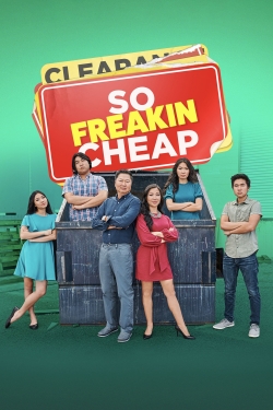 watch So Freakin Cheap online free