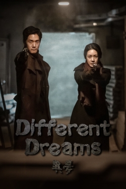 watch Different Dreams online free