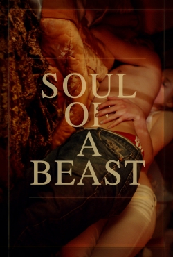 watch Soul of a Beast online free