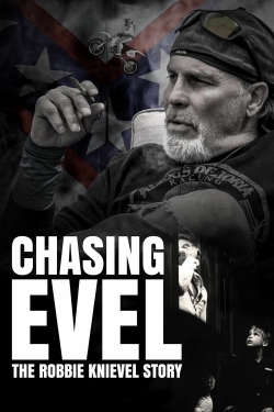 watch Chasing Evel: The Robbie Knievel Story online free