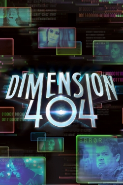 watch Dimension 404 online free