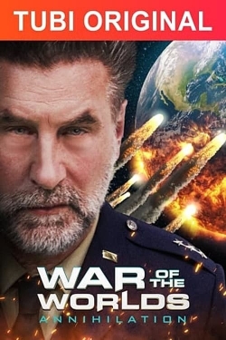 watch War of the Worlds: Annihilation online free