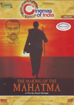 watch The Making of the Mahatma online free