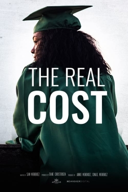 watch The Real Cost online free
