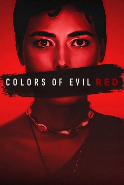 watch Colors of Evil: Red online free