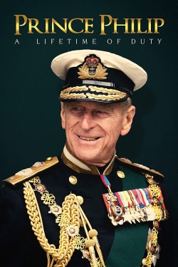 watch Prince Philip: A Lifetime of Duty online free