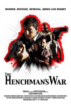 watch The Henchman's War online free