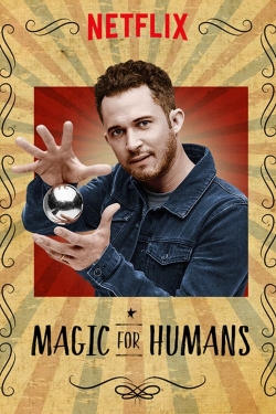 watch Magic for Humans online free