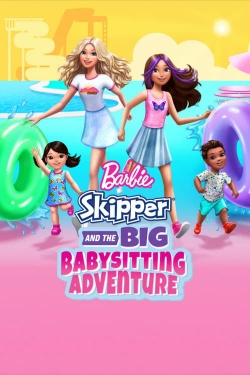 watch Barbie: Skipper and the Big Babysitting Adventure online free