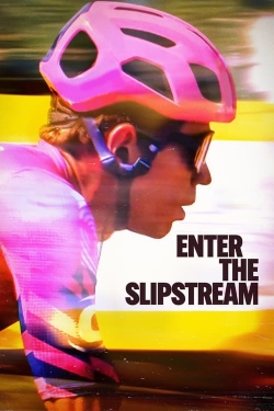 watch Enter the Slipstream online free
