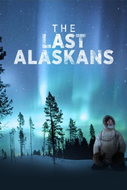 watch The Last Alaskans online free