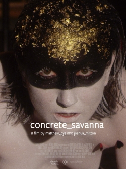 watch concrete_savanna online free