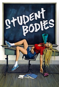 watch Student Bodies online free