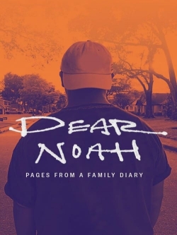 watch Dear Noah: Pages From a Family Diary online free