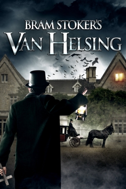 watch Bram Stoker's Van Helsing online free