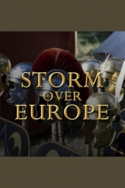watch Storm Over Europe online free