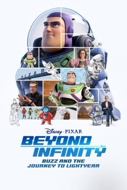 watch Beyond Infinity: Buzz and the Journey to Lightyear online free