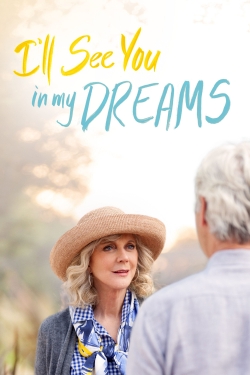 watch I'll See You in My Dreams online free