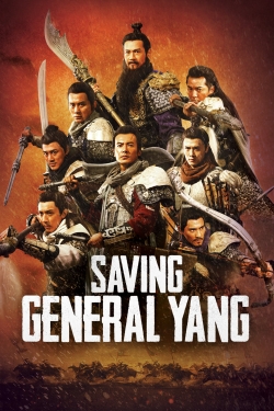 watch Saving General Yang online free