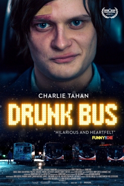 watch Drunk Bus online free