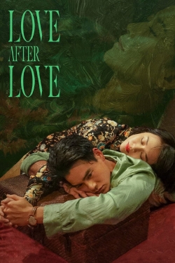watch Love After Love online free
