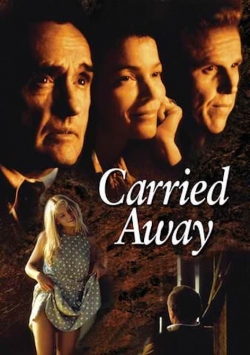 watch Carried Away online free