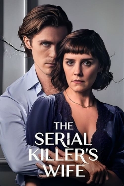watch The Serial Killer's Wife online free
