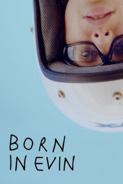 watch Born in Evin online free